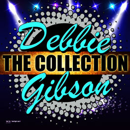 Album cover of Debbie Gibson: The Collection