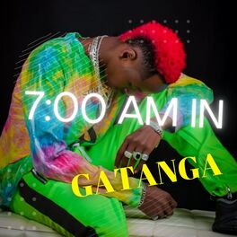 Album cover of 7:00 Am in Gatanga