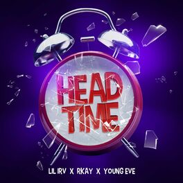 Album cover of Headtime (feat. Lil Irv, Young Eve & DustySound)
