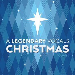 Album cover of A Legendary Vocals Christmas