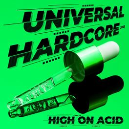 Album cover of Universal Hardcore 2023 - High on Acid