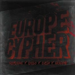 Album cover of Europe Cypher (feat. CICLO, CASH MDZ & NONAME)