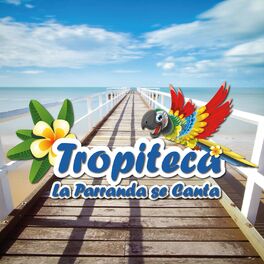 Album cover of Tropiteca: La Parranda Se Canta