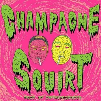 Pharaoh - Champagne Squirt: Listen With Lyrics | Deezer