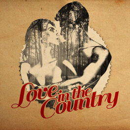 Album cover of Love in the Country