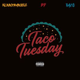 Album cover of Taco Tuesday (feat. BD & Taco)
