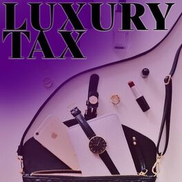 Album cover of Luxury Tax