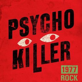 Album cover of Psycho Killer: 1977 Rock