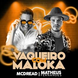 Album cover of Vaqueiro Com Maloka