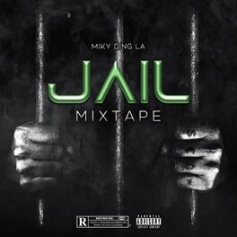 Album cover of Jail Mixtape