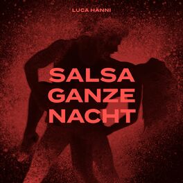 Album cover of Salsa ganze Nacht
