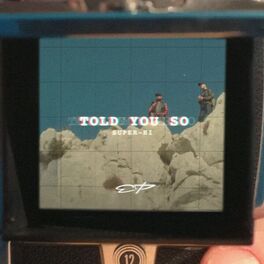 Album cover of Told You So