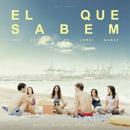 Album cover of El Que Sabem (Original Motion Picture Soundtrack)