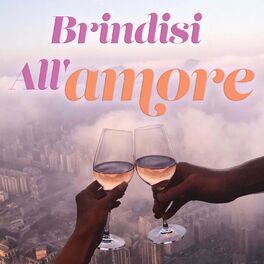 Album cover of Brindisi All'amore