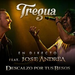 Album cover of Descalzo por Tus Besos (En Directo)