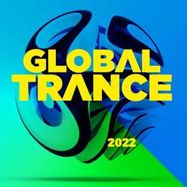 Album cover of Global Trance 2022