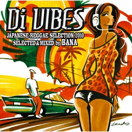 Album cover of Di VIBES - Japanese Reggae Selection 2010