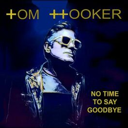 Album cover of No Time To Say Goodbye (Big Boys Don't Cry)