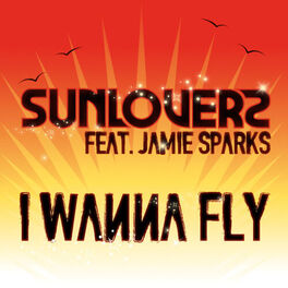 Album cover of I Wanna Fly (feat. Jamie Sparks)