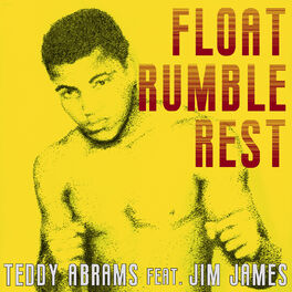 Album cover of Float Rumble Rest