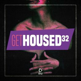 Album cover of Get Housed, Vol. 32