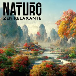 Album cover of Nature zen relaxante (Musique d'ambiance spa)