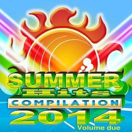 Album cover of Summer Hits Compilation 2014, Vol. 2