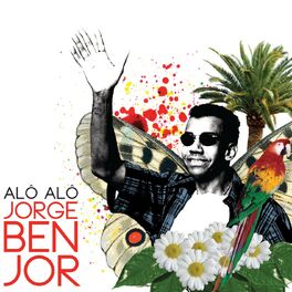 Album cover of Alô alô Jorge Ben Jor