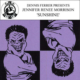 Album cover of Sunshine (Dennis Ferrer Presents Jennifer Renee Morrison)