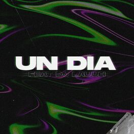 Album cover of Un Dia (Remix)