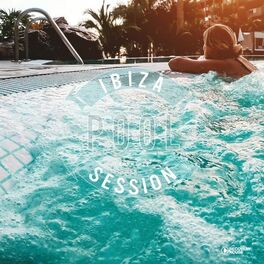 Album cover of Ibiza Pool Session Vol. 13