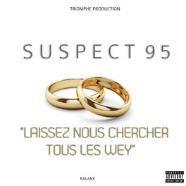 Album cover of Laissez nous chercher tous les wey