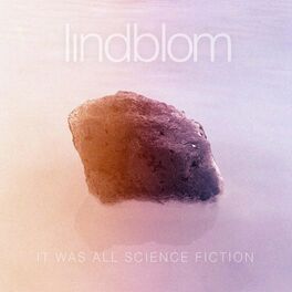 Album cover of It Was All Science Fiction