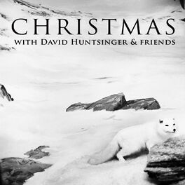 Album cover of Christmas with David Huntsinger and Friends