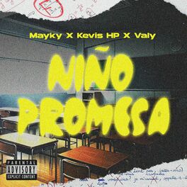 Album cover of Niño Promesa (feat. Kevis, Maykyy & Valy)