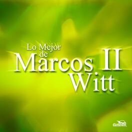 Album cover of Lo Mejor de Marcos Witt II