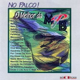 Album cover of No Palco! O Melhor da MPB (Ao Vivo)