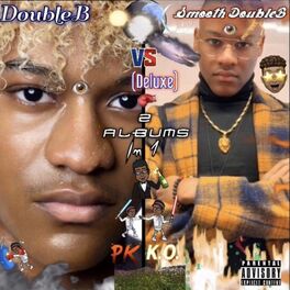 Album cover of Doubleb Vs. Smooth Doubleb (Deluxe)