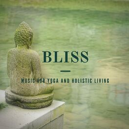 Album cover of Bliss: Music For Yoga And Holistic Living