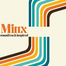 Album cover of Minx Soundtrack (Inspired)