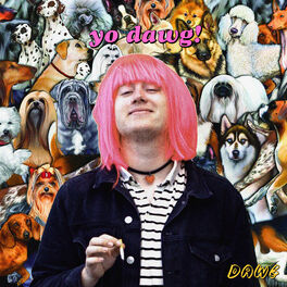 Album cover of Yo Dawg!