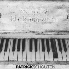 Album cover of songs by black and white