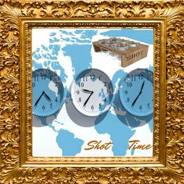 Album cover of Shot Time