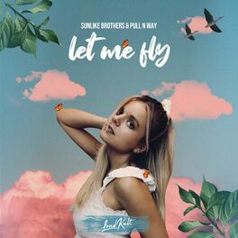 Album cover of Let Me Fly