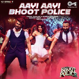 Album cover of Aayi Aayi Bhoot Police (From 