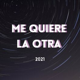 Album cover of Me Quiere La Otra (Radio Edit)