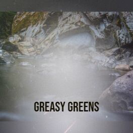 Album cover of Greasy Greens