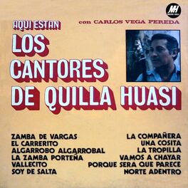 Album cover of Aquí Están Los Cantores de Quilla Huasi
