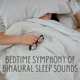 Album cover of Bedtime Symphony of Binaural Sleep Sounds