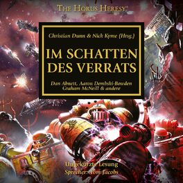 Album cover of Im Schatten des Verrats - The Horus Heresy 22 (Ungekürzt)